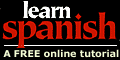 Learn Spanish: A Free Online Tutorial